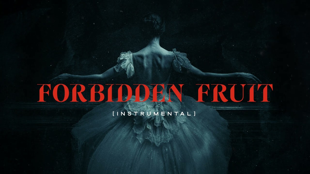 FORBIDDEN FRUIT (Instrumental) - Tommee Profitt x Sam Tinnesz x brooke