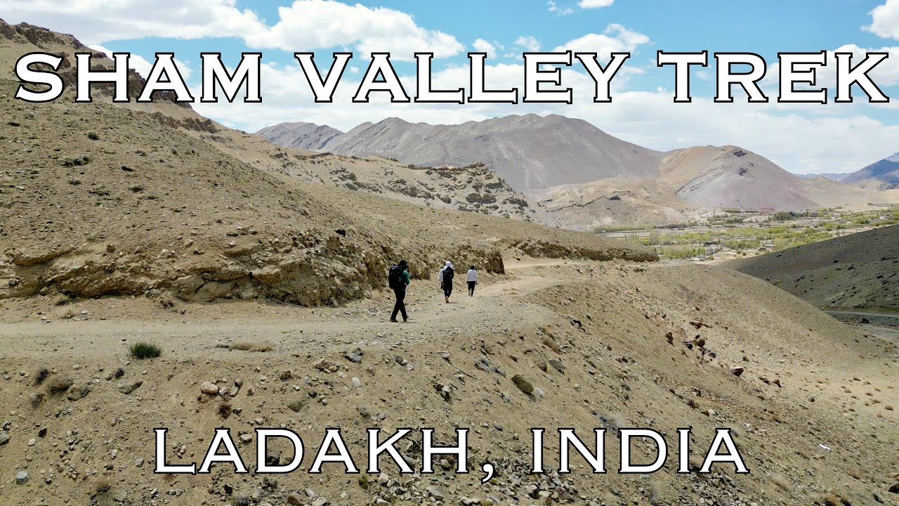 Sham Valley Trek - Hiking in Ladakh 2024
