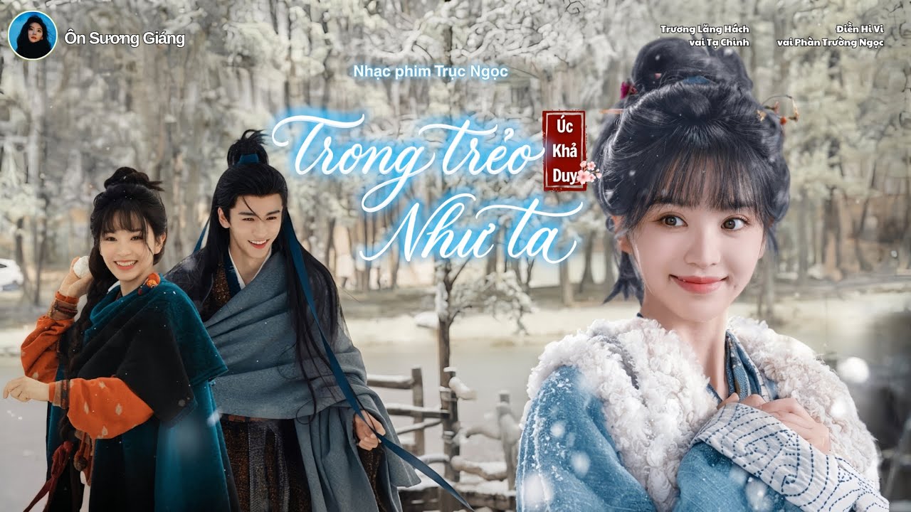 [Vietsub] Trong Trẻo Như Ta - Úc Khả Duy - OST Trục Ngọc / 清清如我 - 郁可唯 - 逐玉OST / Pursuit of Jade OST