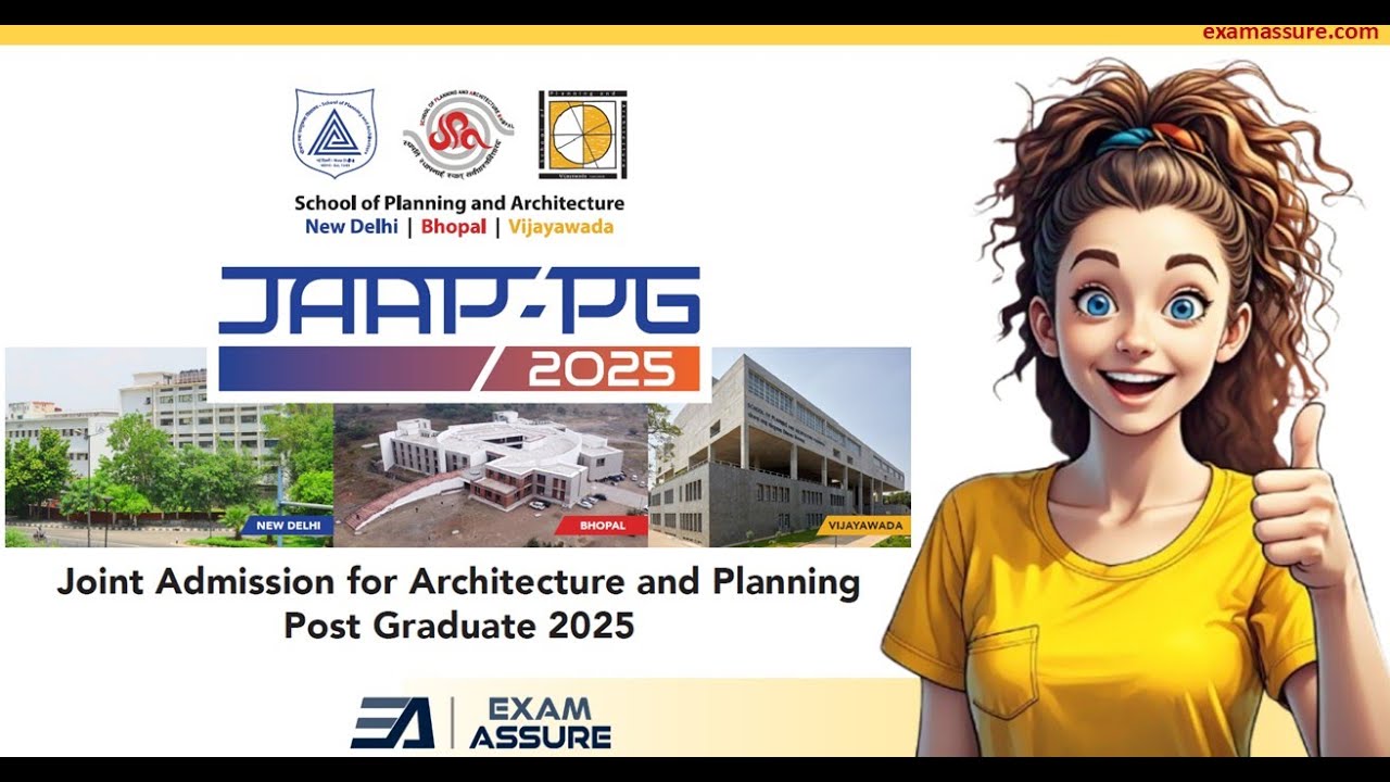 JAAP-PG 2025 | SPA Admissions 2025 | SPA Delhi, SPA Bhopal and SPA Vijayawada | Exam Assure Classes