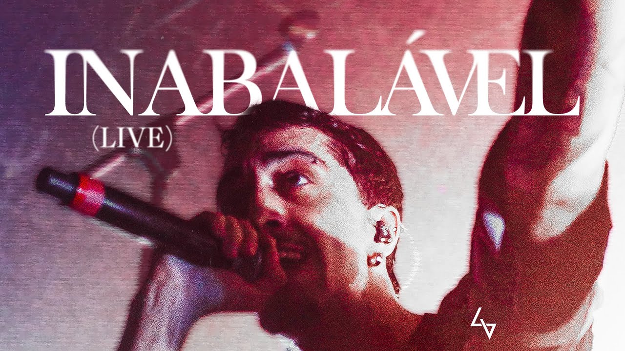 LVCAS - Inabalável | LIVE