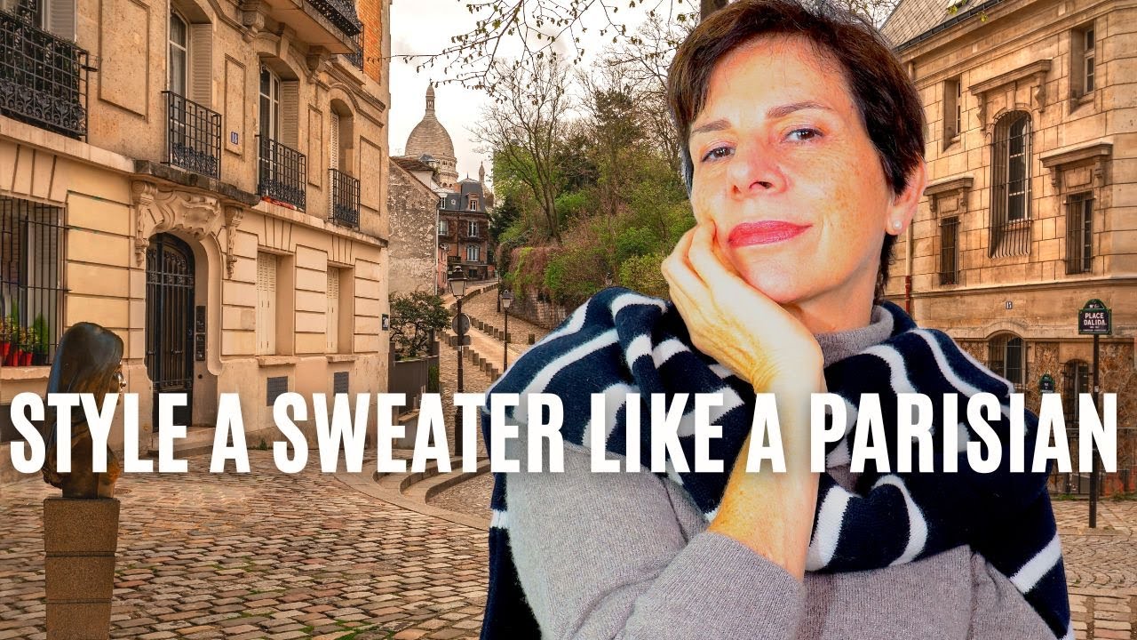 Wear A Sweater Like A Parisian