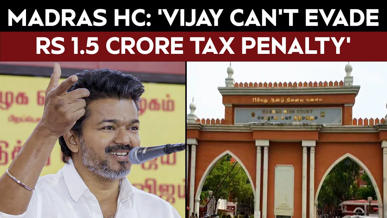 Vijay Can't Evade Rs 1.5 Crore Tax Penalty, Court Dismisses His Appeal