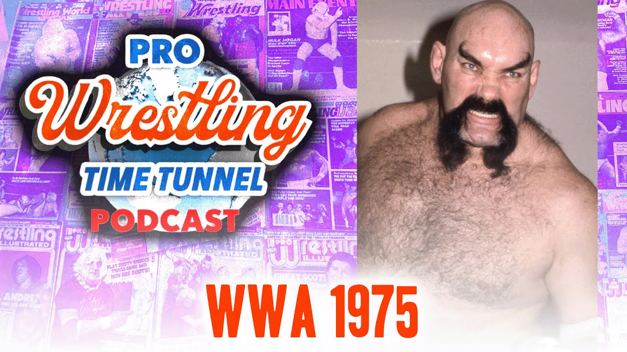 Pro Wrestling Time Tunnel Episode 29: WWA 1975 with guest Dave Dynasty