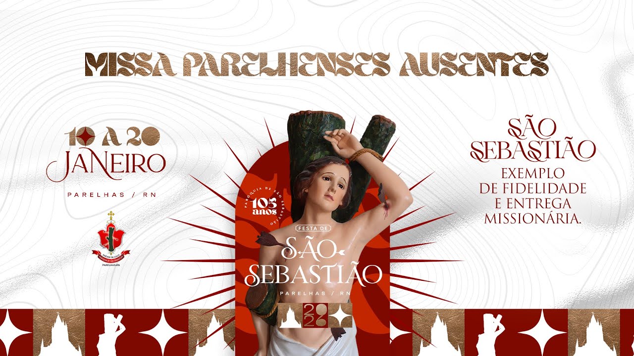 Missa dos Parelhenses Ausentes - Festa de São Sebastião 2026 - 19/01/2026