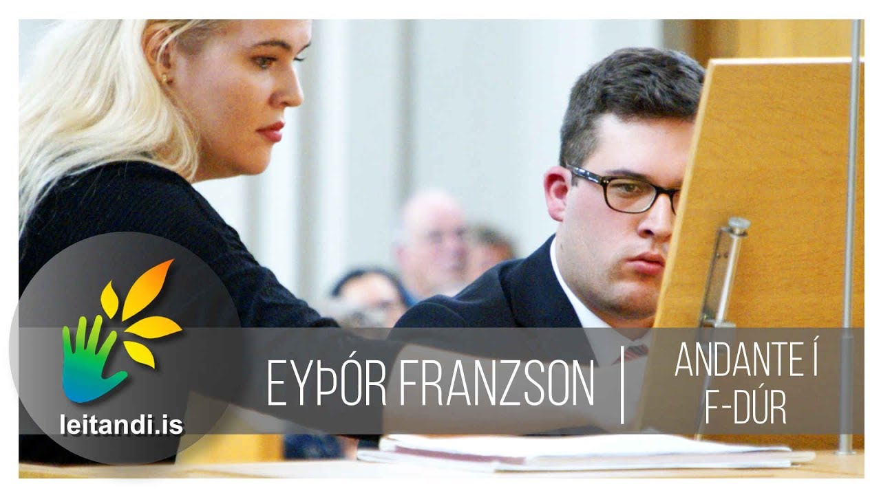 Wolfgang Amadeus Mozart - Andante &iacute; F-d&uacute;r | Ey&thorn;&oacute;r Franzson Wechner