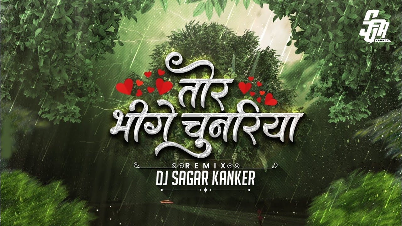 Tor Bhige Chunariya &times; Bastariya Mor Sangwari