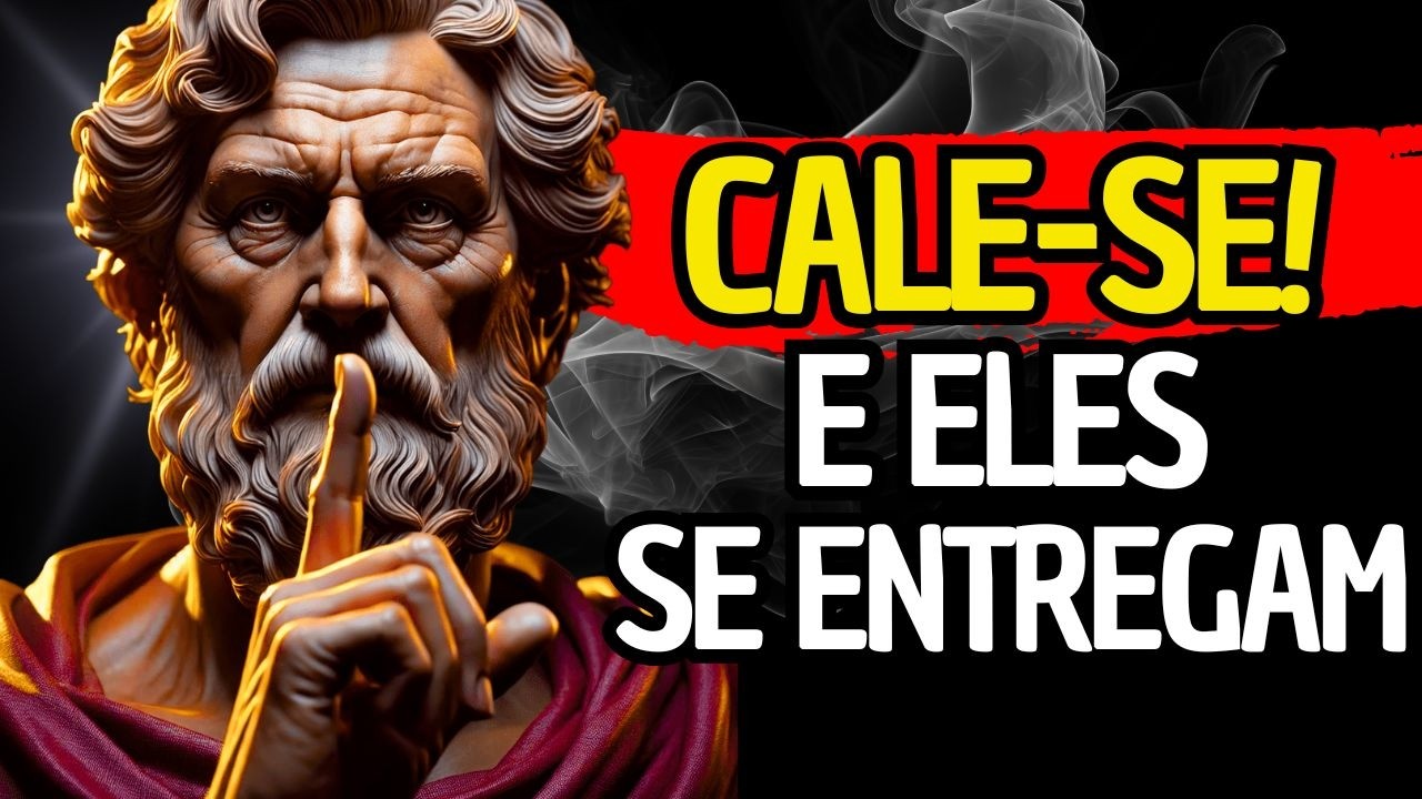 O SILÊNCIO que Faz as Pessoas se ENTREGAREM Sozinhas | Estoicismo
