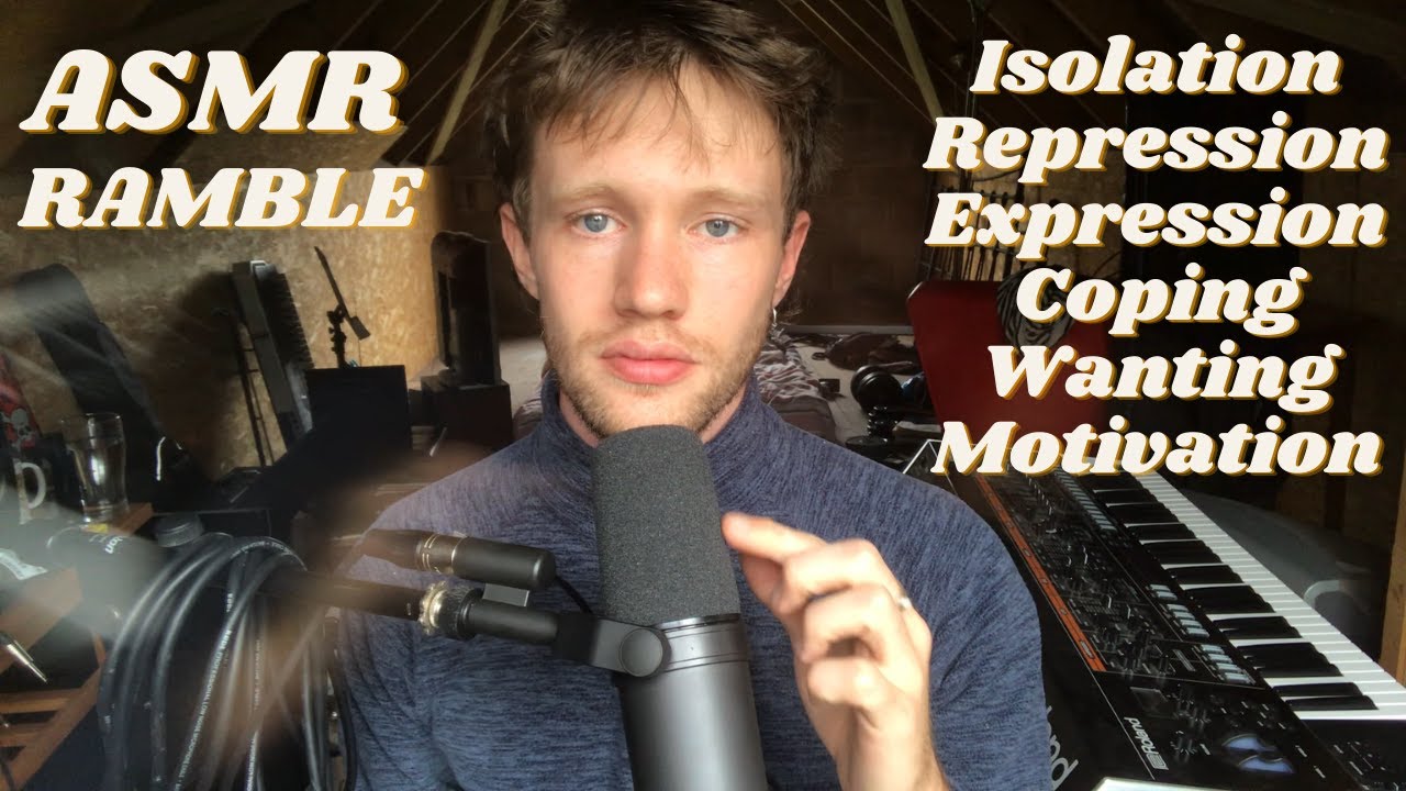 ASMR Ramble - Male - Soft Spoken/Whisper - Dreams, Mental Health, Life - lofi