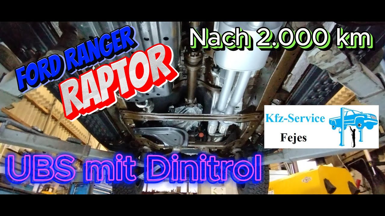 Ford Ranger Raptor bekommt nach 2.000 km Unterbodenschutz und Hohlraumkonservierung