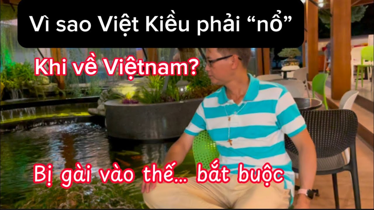 Vì Sao Việt Kiều Phải 