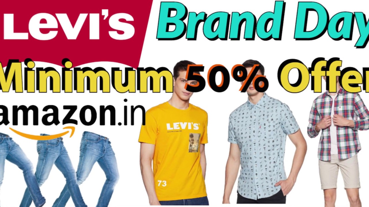 Levi's Brand Day | Minimum 50% Offer | amazon.in