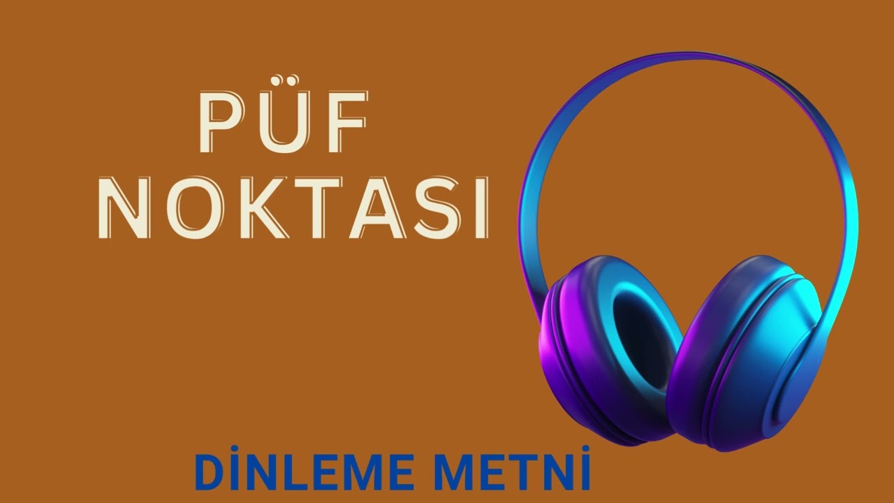 PÜF NOKTASI