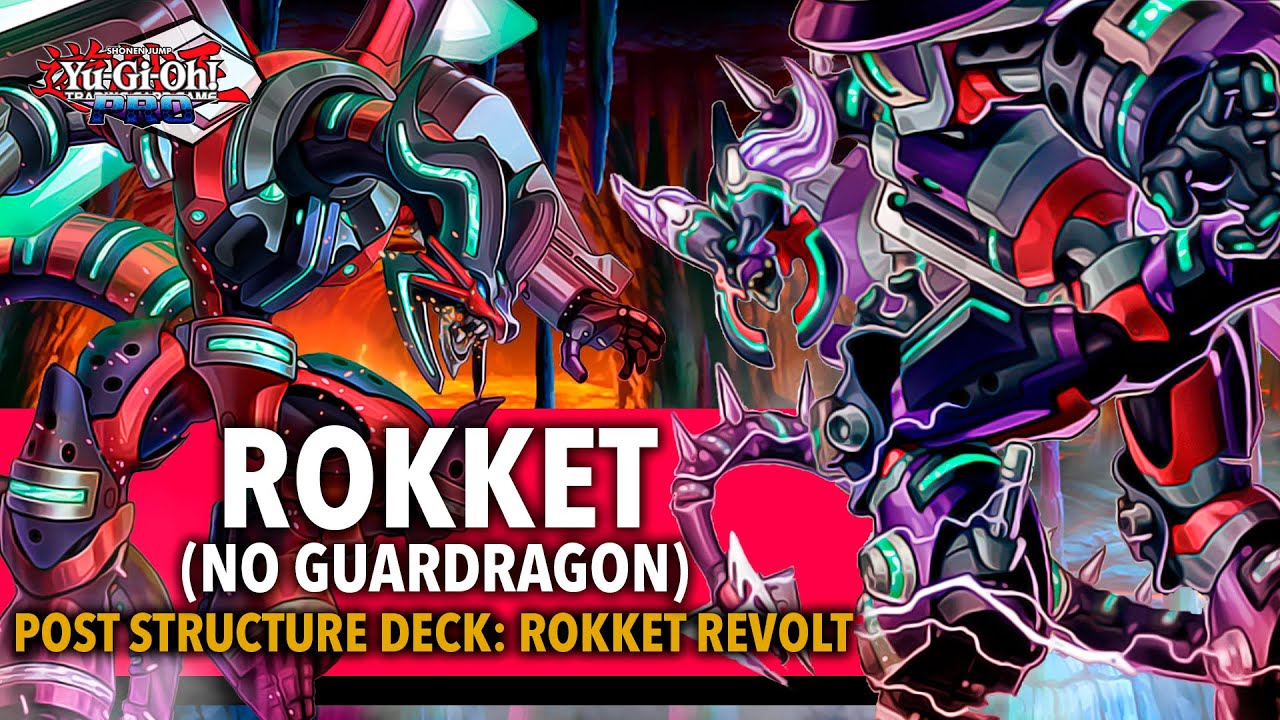 ROKKET (No Guardragon) | Post Structure Deck: Rokket Revolt
