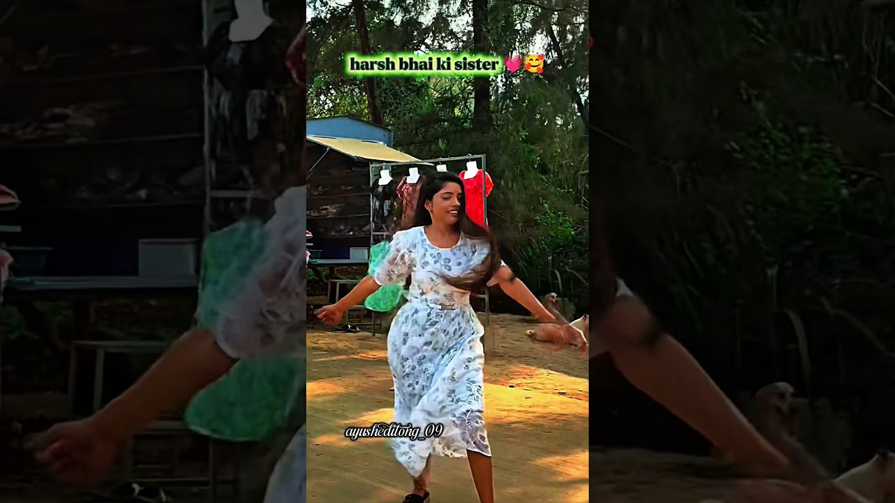 Harsh bhai ki bahn hamari bahan 🤗🥰💗#harshpushptode #sister #bappukisanhai #bhaibahan #newsong