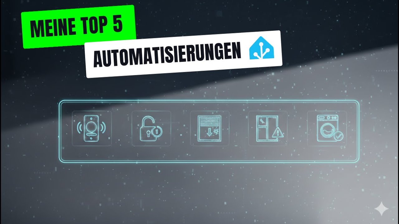 Top 5 Home Assistant Automationen, die mein Zuhause wirklich smarter machen!