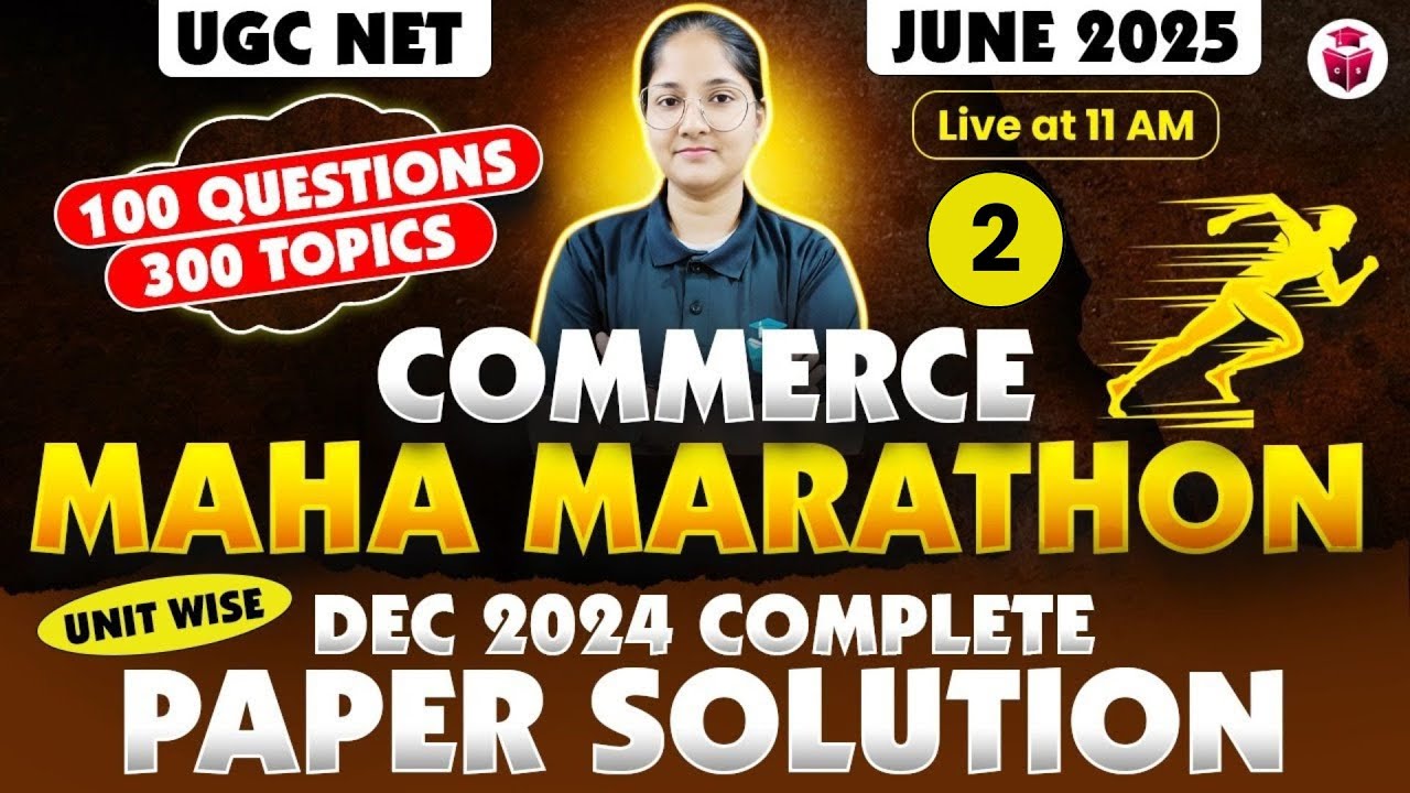 UGC NET Commerce 2025 Marathon | Commerce Previous Year Paper Solution (Dec 2024) | Ayushi Mam