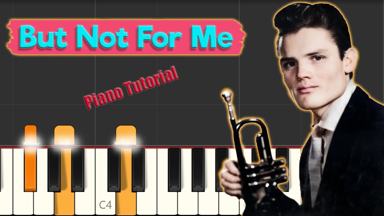 Chet Baker - But Not For Me - Jazz Piano Tutorial (~Sheets and MIDI in description~)