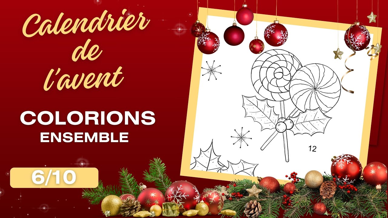 🎄6/10  les sucettes, Calendrier de l'avent tuto coloriage aux crayons de couleur!