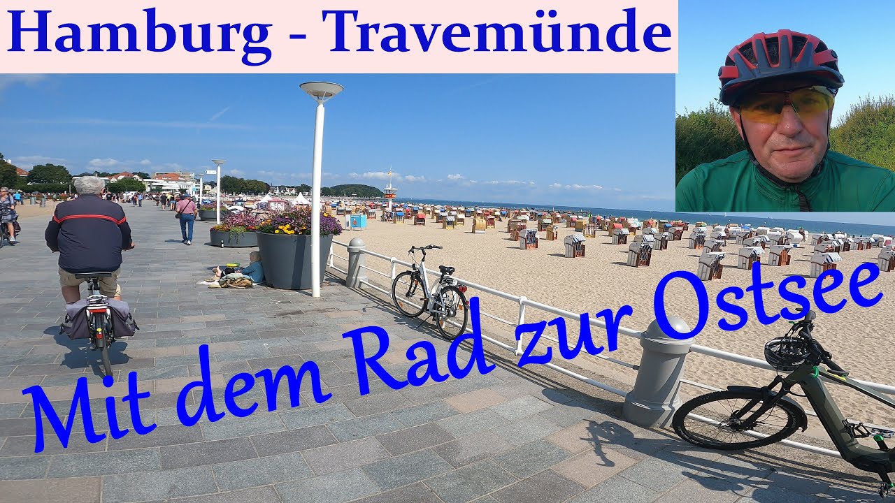 Tour von Hamburg nach Travemünde / Mit dem Rad zur Ostsee