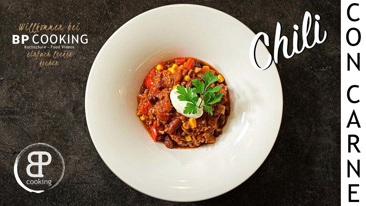 Leckerstes Chili con Carne Rezept mit Schritt für Schritt Anleitung und tollen Tips! Kochzeit 1 h.
