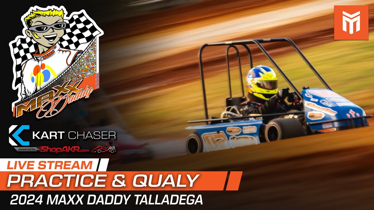 2024 Maxx Daddy Talladega | Talladega, AL | Practice & Qualifying