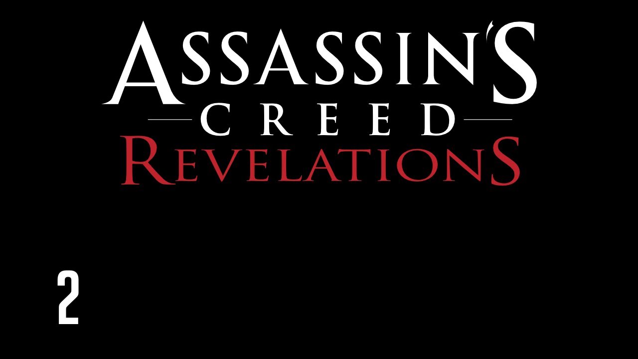 Прохождение Assassins Creed: Revelations (коммент от alexander.plav) Ч. 2
