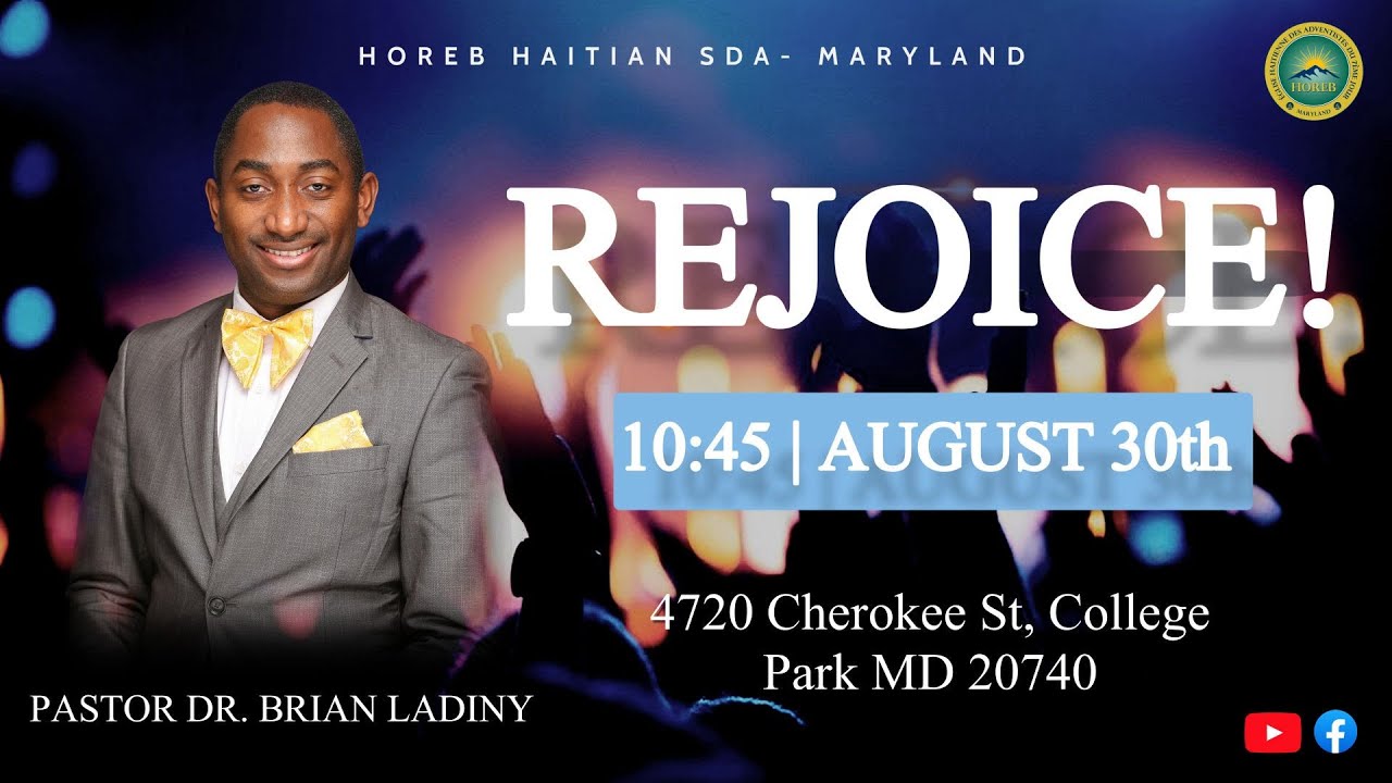 REJOICE | Horeb SDA Worship Xperience | Dr. Brian Ladiny  8/30/25
