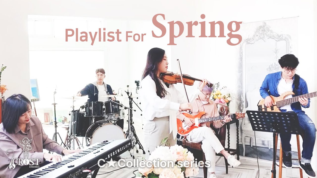[Playlist] For Spring _ 1Hour _ C★Collection 2025