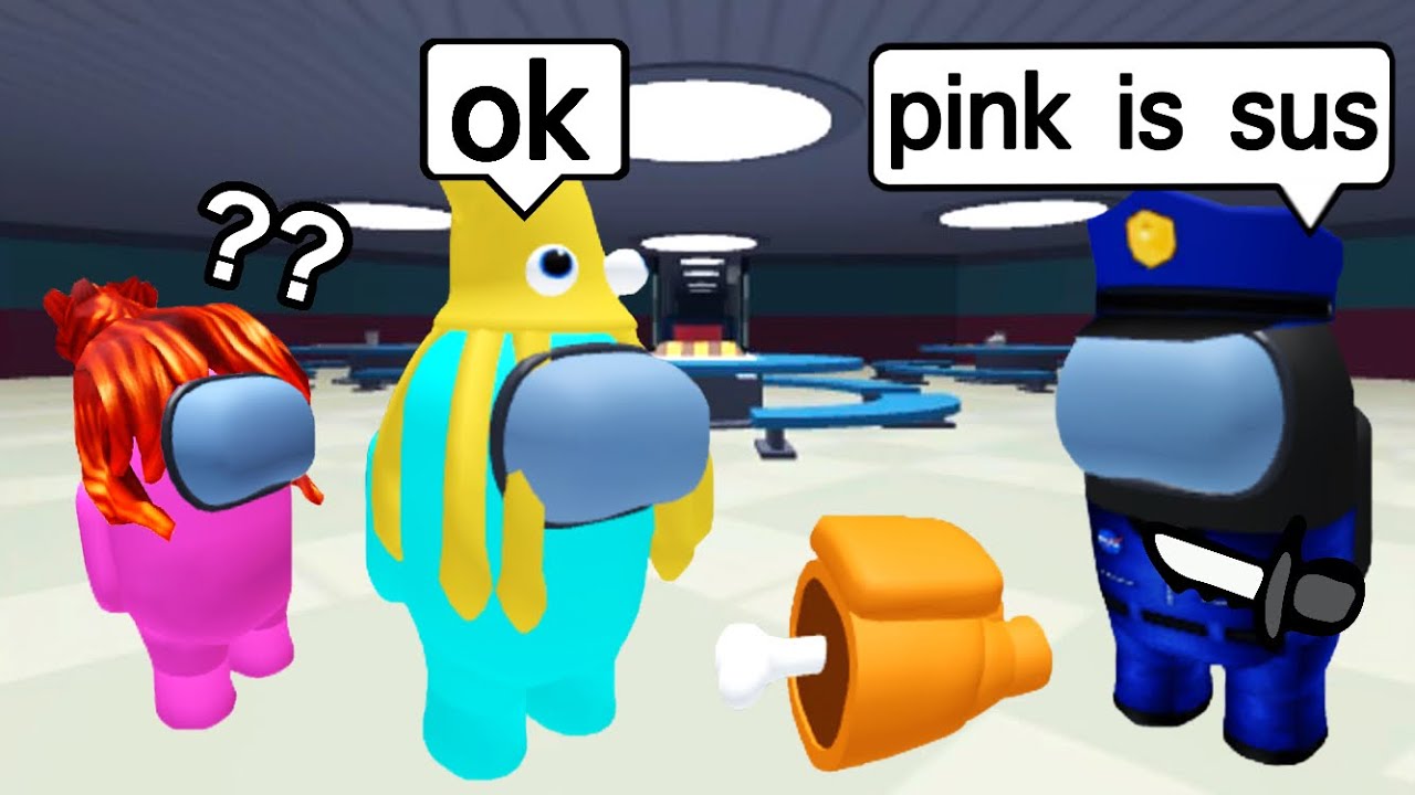 Roblox among us...