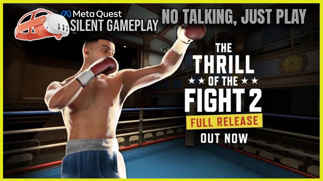 The Thrill of the Fight 2 - First Minutes VR Gameplay (No Commentary) | Meta Quest 3