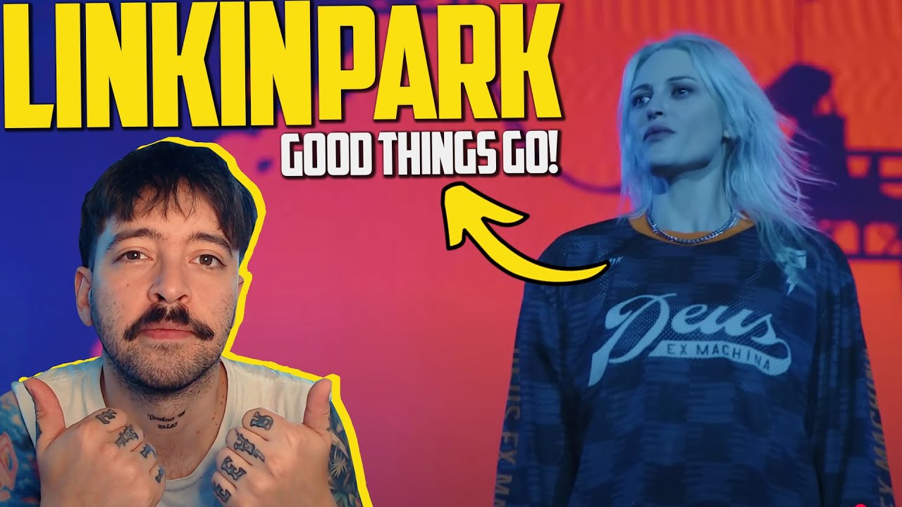 Good Things Go (Live) - Linkin Park | REACTION | is GOOd to be back, what a SONG! 🤘🏻🔥