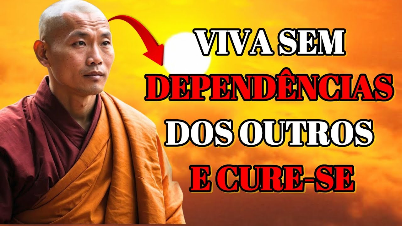 Aprenda a VIVER SEM OS OUTROS: 10 ENSINAMENTOS BUDISTAS QUE CURAM | SABEDORIA BUDISTA