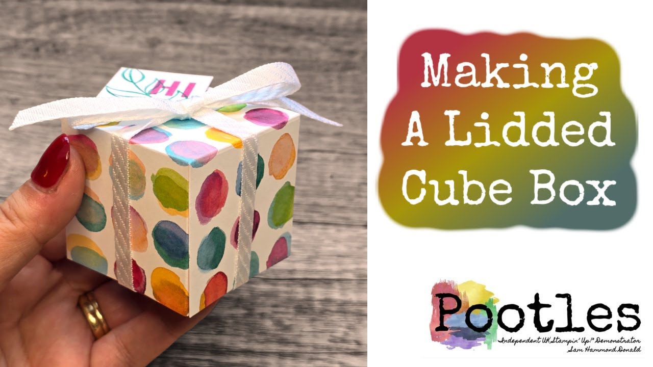 Making A Lidded Cube Box