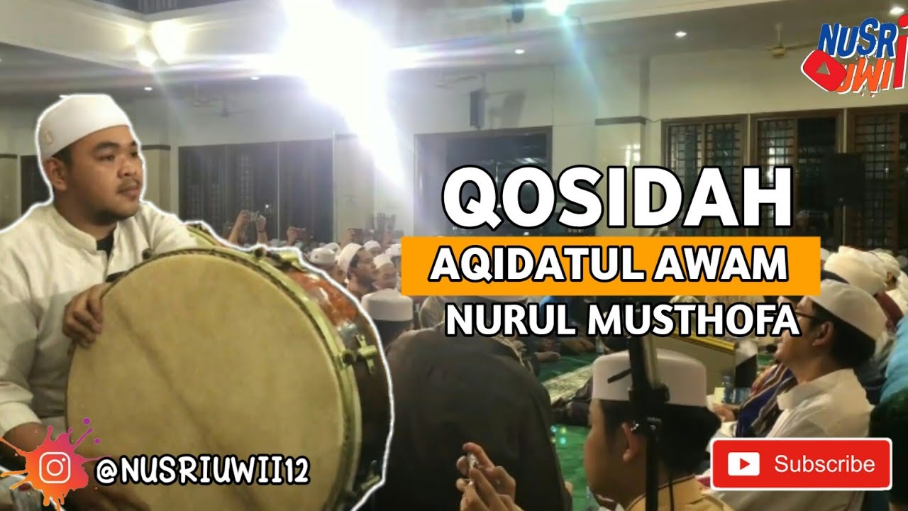 Qosidah Yang Dirinduhkan - Aqidatul Awam Lirik || Majlis Nurul Musthofa