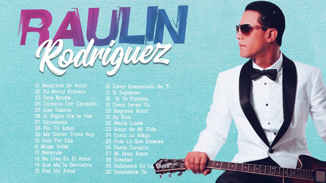 RaulinRofriguez2 Mix, Bachata Mix Lo Mas Nuevo De La Bachata
