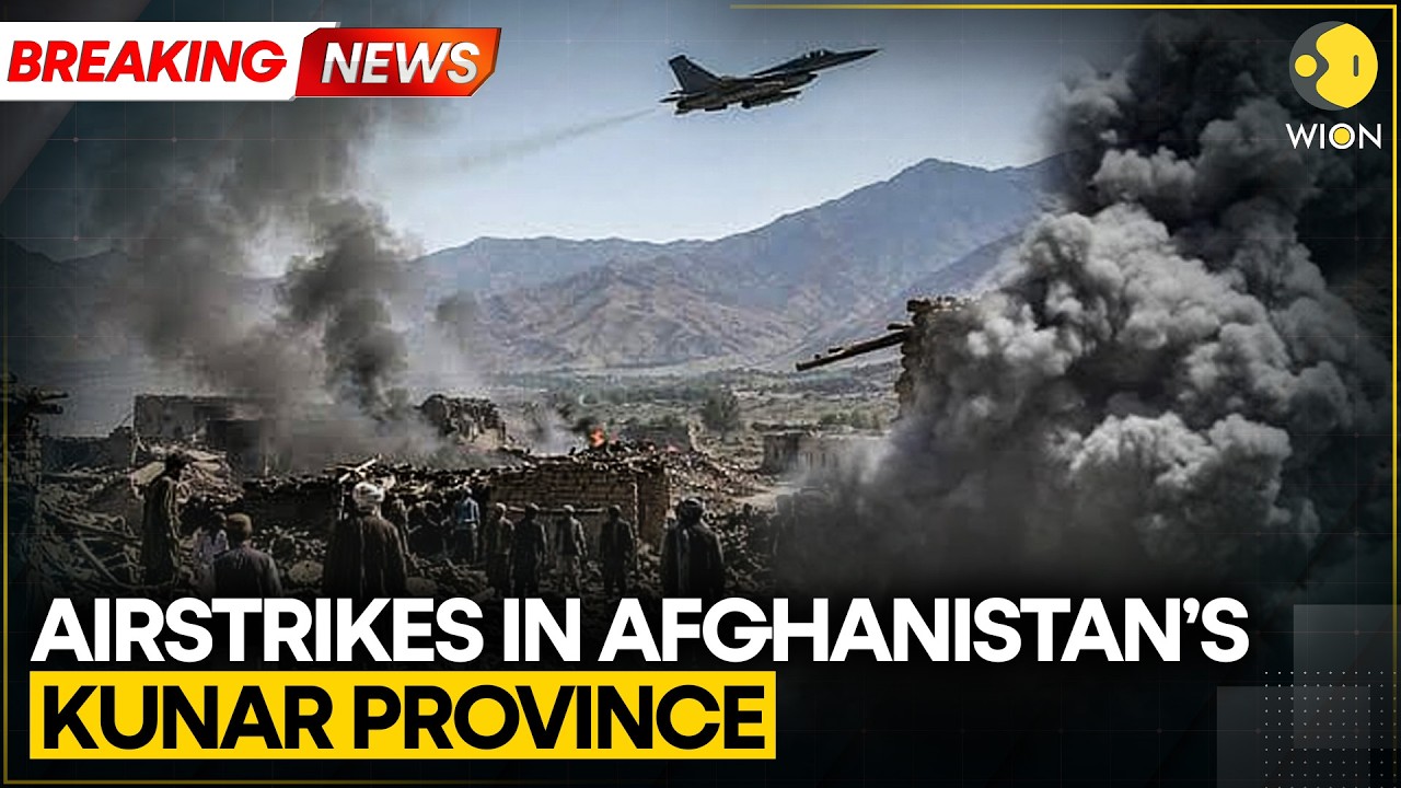 Pakistan Strikes Afghanistan: Pak Launches Brutal Airstrikes On Afghanistan's Kunar Province | WION