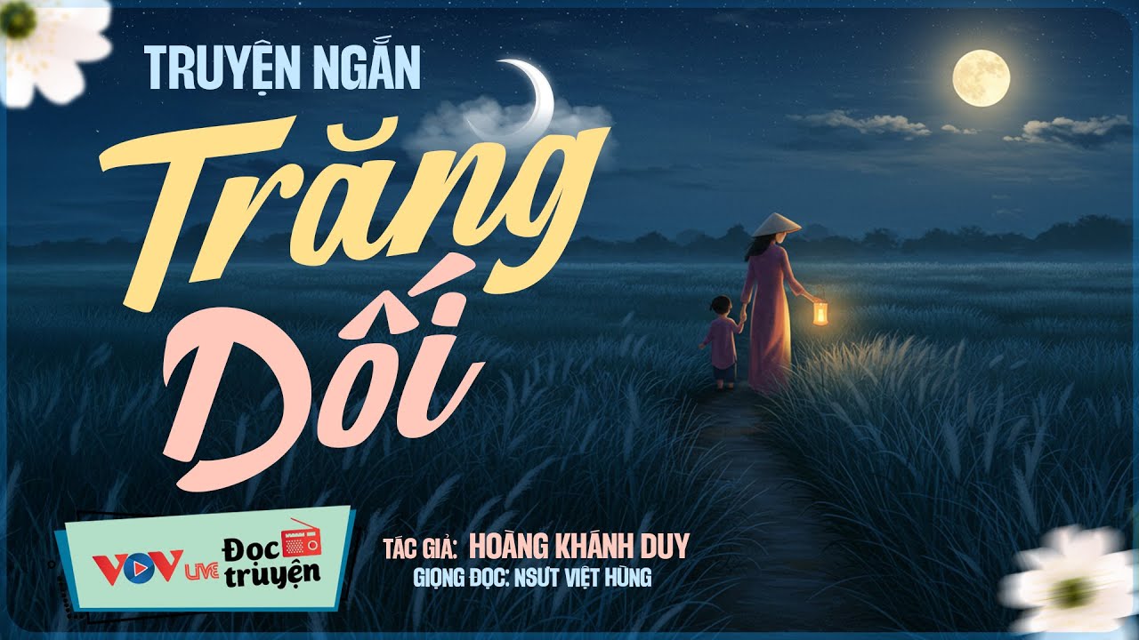 30 Phút Nghe Đọc Truyện Đêm Khuya Ngủ Cực Ngon | Trăng Dối - TG: Hoàng Khánh Duy