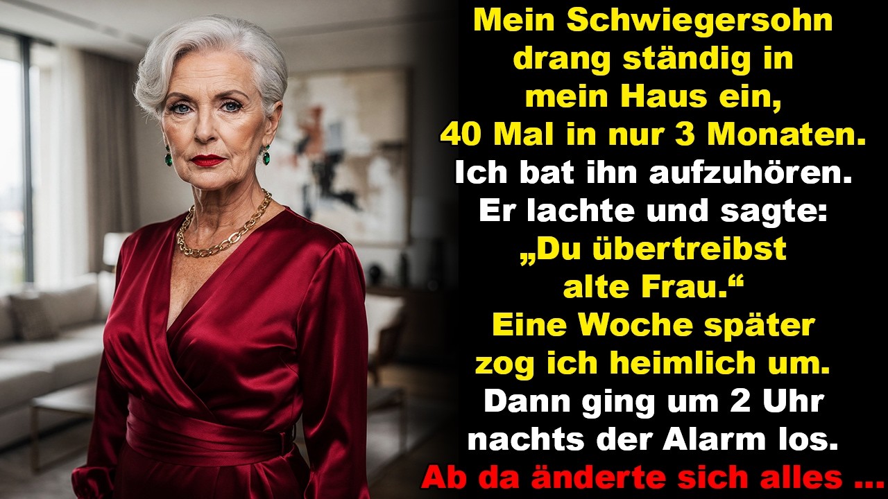 Mein Schwiegersohn drang ständig in mein Haus ein – ich zog heimlich um und meldete ihn der Polizei.