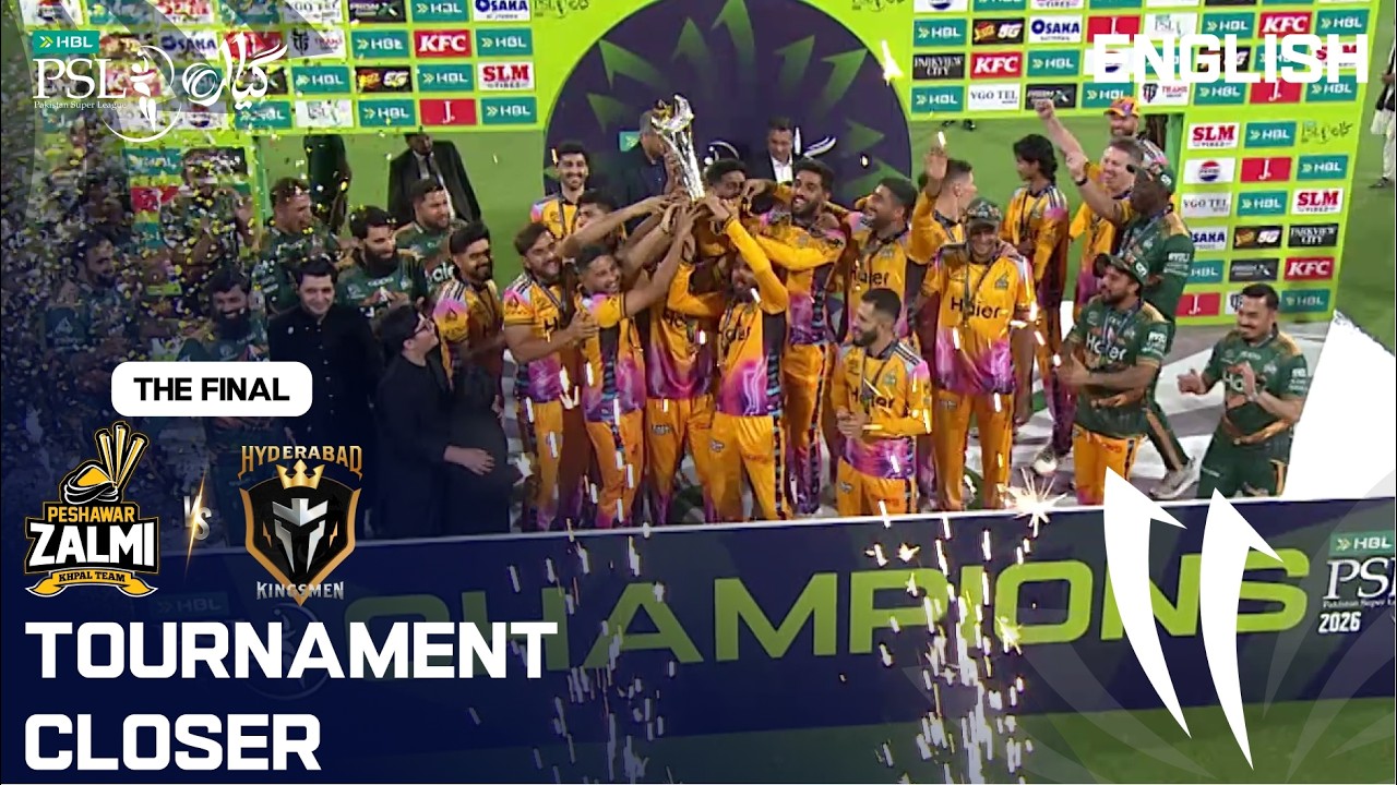 Closer | Peshawar Zalmi vs Hyderabad Kingsmen | English | Final | Match 44 | HBL PSL 11 | MZB1K