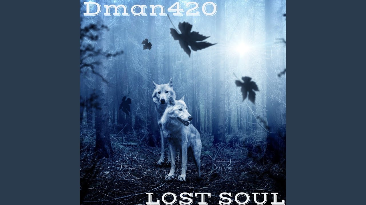 Lost Soul (Freestyle)