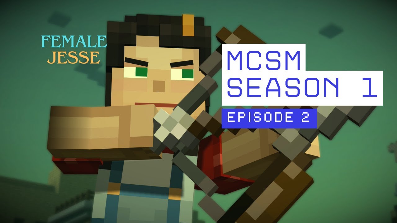 Minecraft Story Mode Season 1 (on Windows 7) | Female Jesse | Episode 2 | JesseTheAdmin