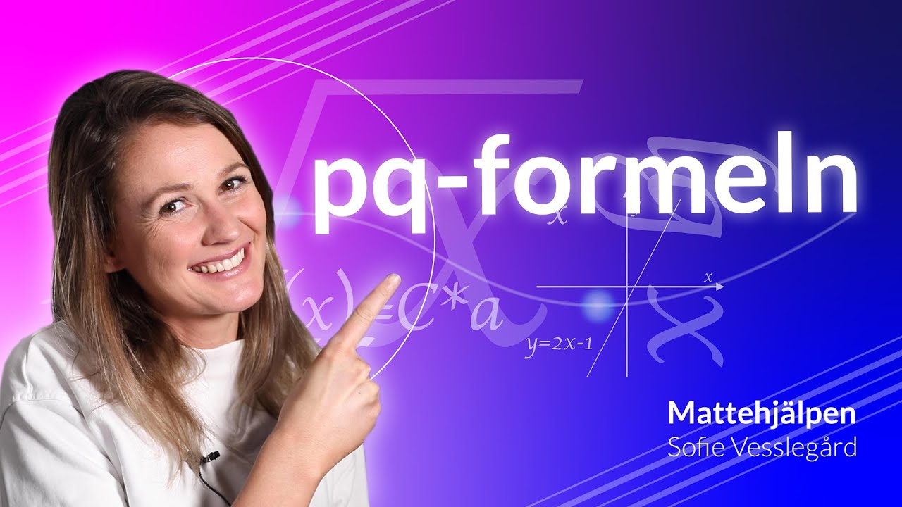 Andragradsekvationer med pq-formeln
