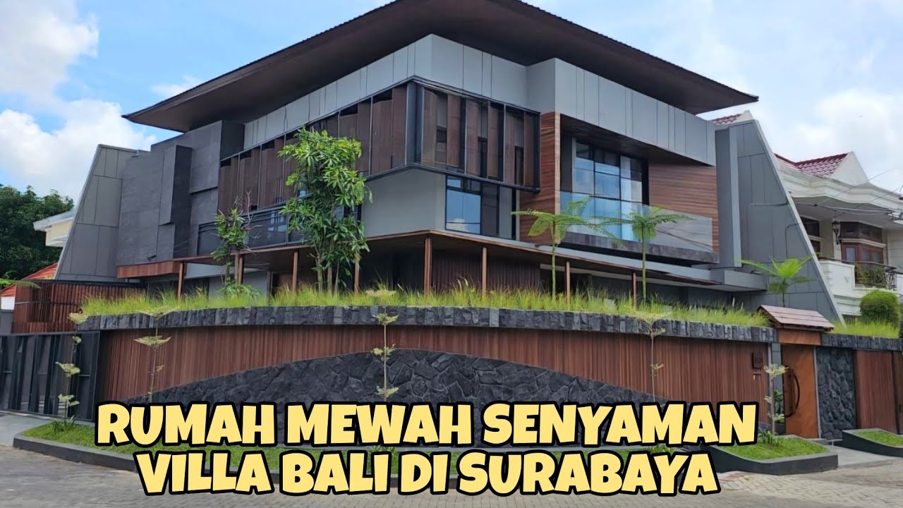 Rumah Mewah Senyaman Villa Bali di Tengah Kota Surabaya