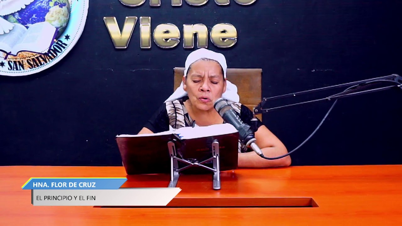 Hna.Flor de Cruz-El principio y el fin-06/2/2026