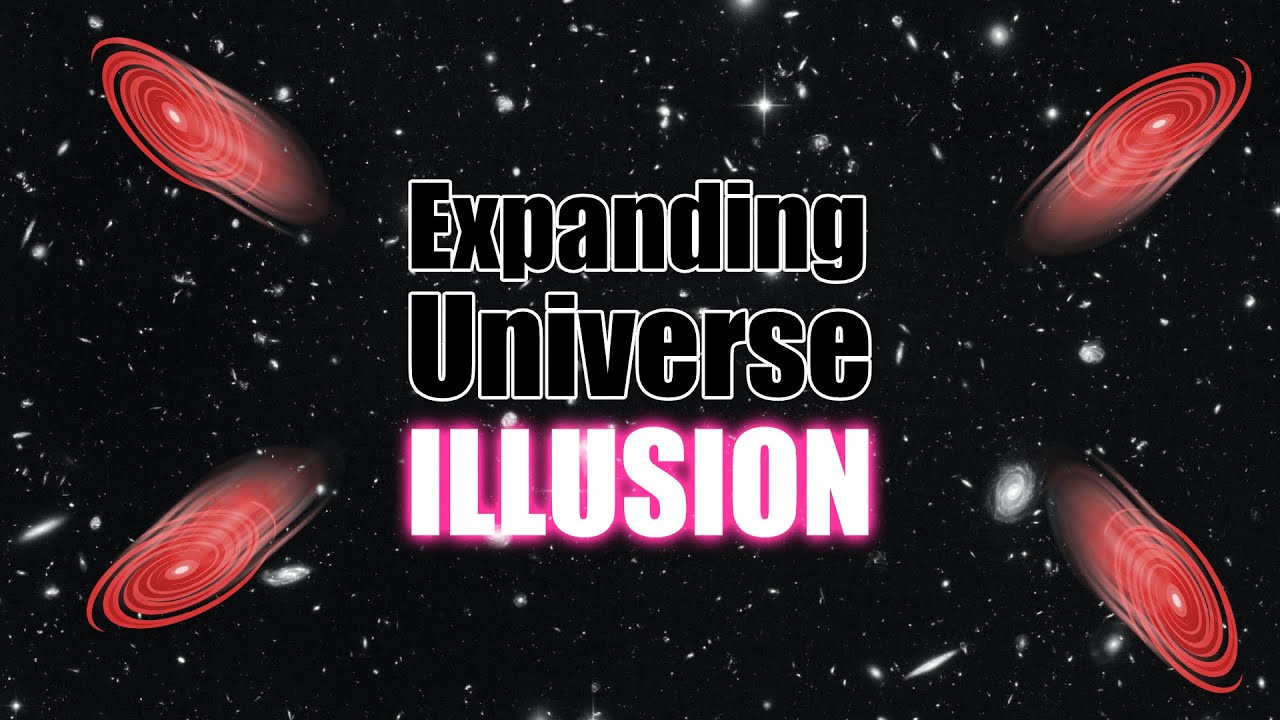 The Universe's Expansion May Just Be An Illusion, New Paper Suggests