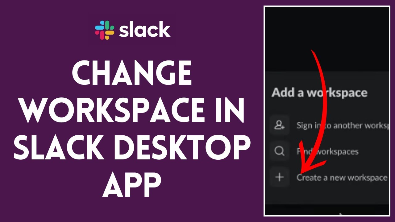How To Change Workspace in Slack Desktop App 2024
