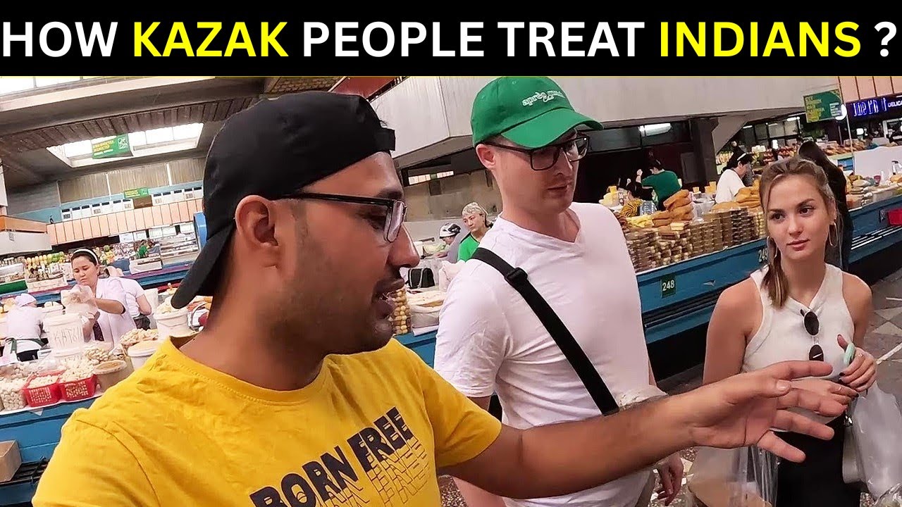 Why they love Indians in this Kazakhstan Bazaar ?