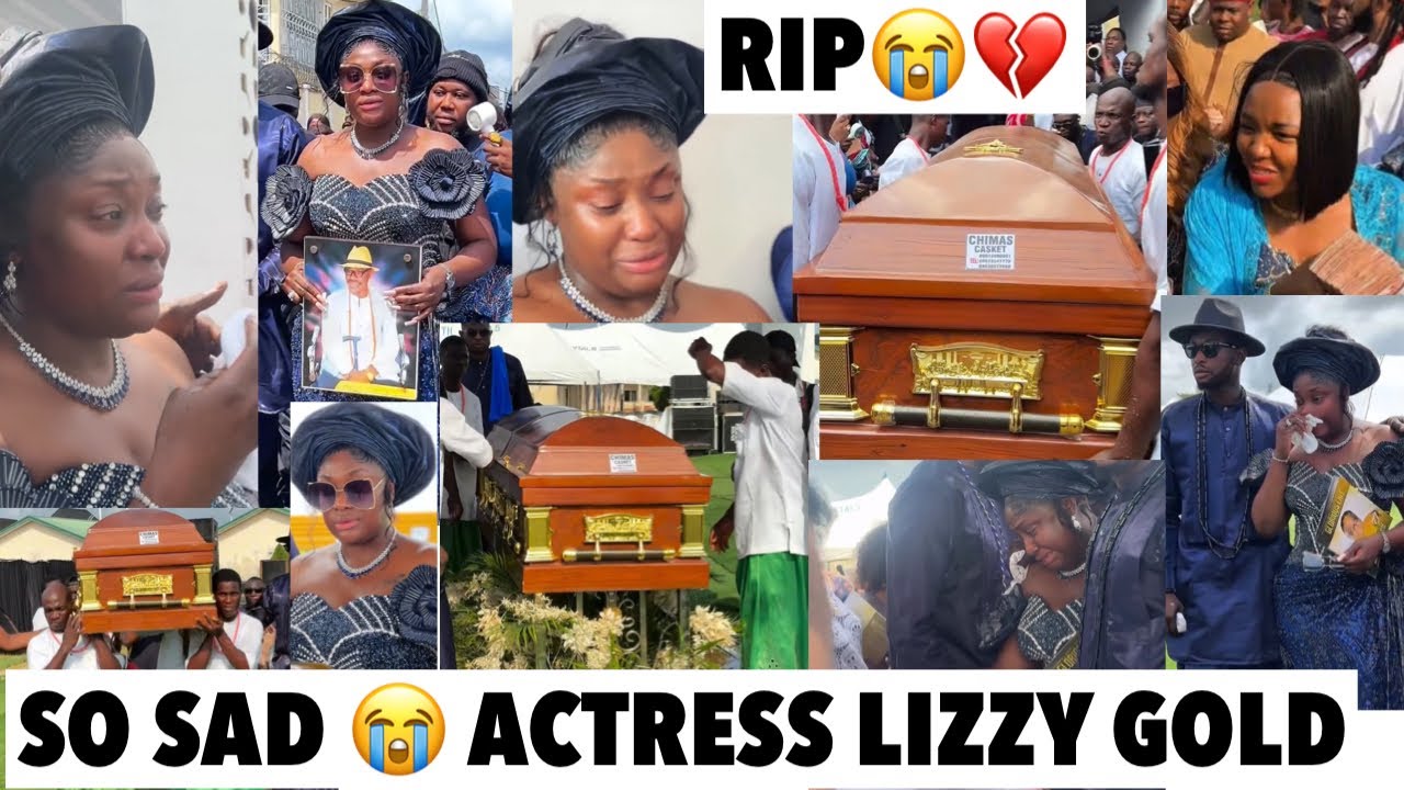 $ad Fun£ral Video Of Popular Nollywood Actress Lizzy Gold Onuwaje Dad rip 💔 #lizzygoldmovies2026
