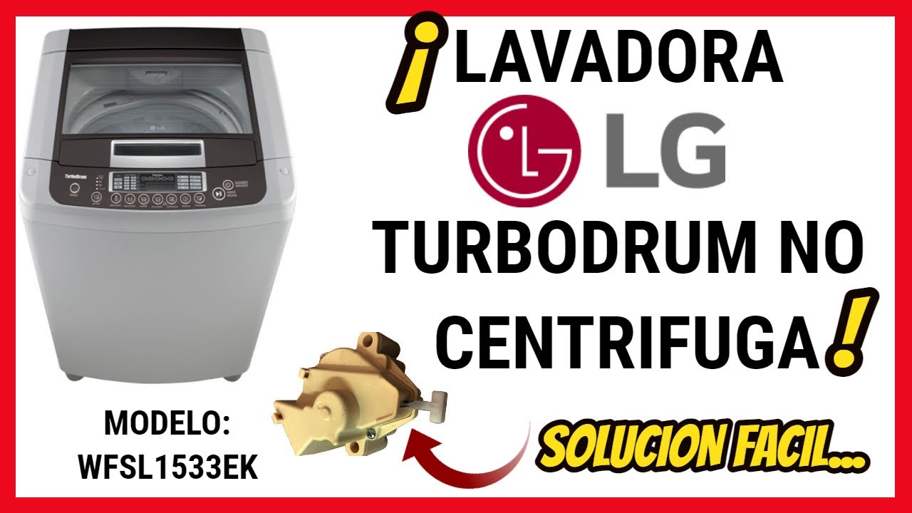 ✅ Mi LAVADORA LG TURBO DRUM NO CENTRÍFUGA ✅ FACIL SOLUCIÓN #lg #lavadora #mantenimiento #inverter